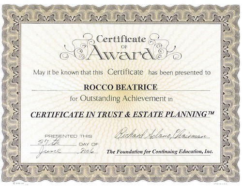 Certificate in trust and estate planning from Foundation of Continuing Education - Rocco Beatrice Sr.: large