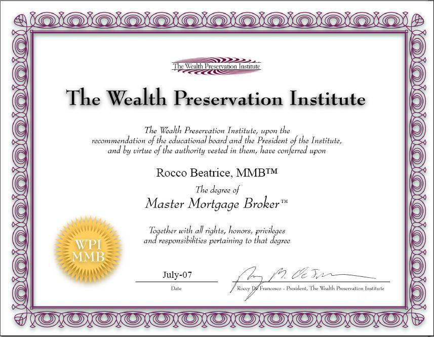 Certifed Master Mortgage Broker designation from the Wealth Preservation Institute: Rocco Beatrice: large