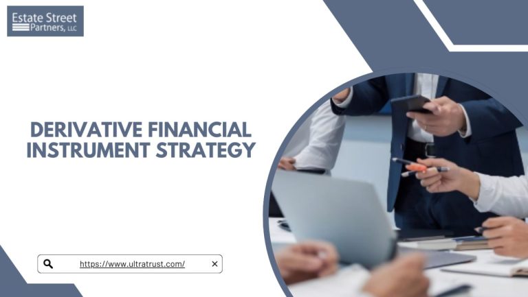Derivative Financial Instrument Strategy