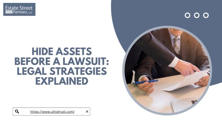 Hide Assets Before a Lawsuit